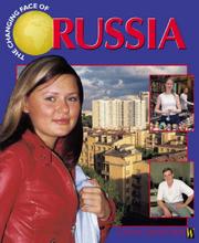 Cover of: Russia (Changing Face Of...)