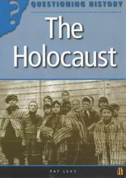 Cover of: The Holocaust (Questioning History)