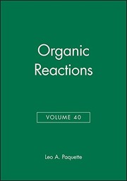 Cover of: Organic reactions. by editor in chief Leo A. Paquette.