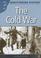 Cover of: The Cold War (Questioning History)