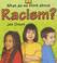 Cover of: Racism (What Do We Think About?)
