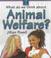 Cover of: Animal Rights (What Do We Think About?)