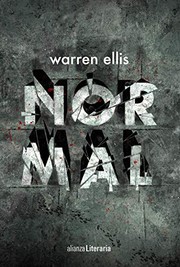 Cover of: Normal by Warren Ellis, Mariano Antolín Rato