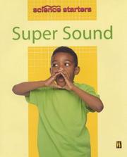 Cover of: Super Sound (Science Starters) by Wendy Madgwick