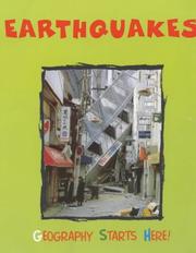 Cover of: Earthquakes (Geography Starts Here!) by Daniel Rogers, Daniel Rogers