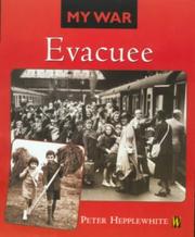 Cover of: Evacuee (My War) by Peter Hepplewhite