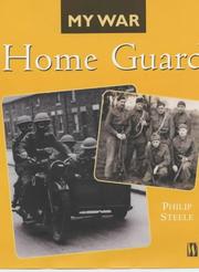 Cover of: Home Guard (My War) by Philip Steele