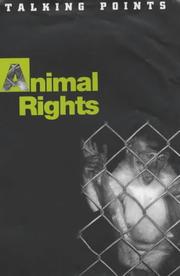 Cover of: Animal Rights (Talking Points) by Barbara James