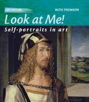 Cover of: Look at Me (Artventure) by Ruth Thomson