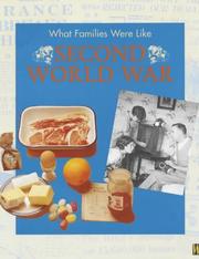 Cover of: Second World War (What Families Were Like)