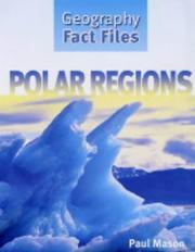 Cover of: Polar Regions (Geography Fact Files) by Paul Mason