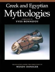 Cover of: Greek and Egyptian mythologies by Yves Bonnefoy