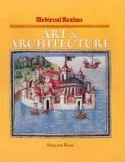 Cover of: Art and Architecture (Medieval Realms) by Stewart Ross, Stewart Ross