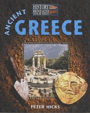 Cover of: Ancient Greece (History Beneath Your Feet) by Peter Hicks
