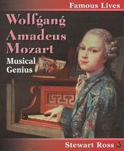 Cover of: Wolfgang Amadeus Mozart (Famous Lives) by Stewart Ross