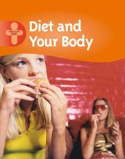Cover of: Diet and Your Body (Healthy Body)