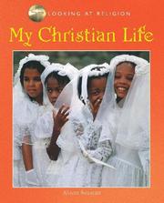 Cover of: My Christian Life (Looking at Religion)