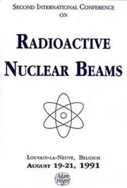 Cover of: Radioactive Nuclear Beams, 1991 | th Delbar