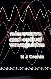 Microwave and optical waveguides by Nigel J. Cronin