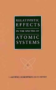 Cover of: Relativistic effects in the spectra of atomic systems