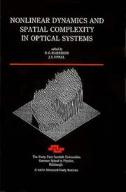 Cover of: Nonlinear dynamics and spatial complexity in optical systems by Scottish Universities' Summer School in Physics (41st 1992 Edinburgh, Scotland)