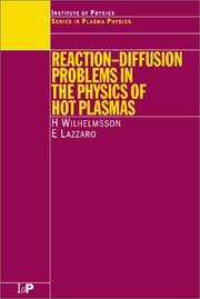 Cover of: Reaction-Diffusion Problems in the Physics of Hot Plasmas (Series in Plasma Physics)