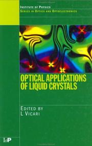 Cover of: Optical applications of liquid crystals by L. Vicari