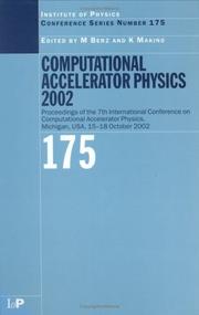 Computational accelerator physics 2002 by Computational Accelerator Physics Conference (7th 2002 East Lansing, Mich.)