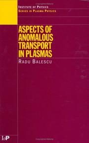 Cover of: Aspects of Anomalous Transport in Plasmas (Series in Plasma Physics)