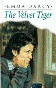 Cover of: The Velvet Tiger by Emma Darcy