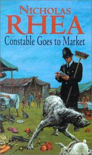 Cover of: Constable Goes to Market by Nicholas Rhea