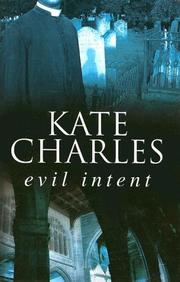 Cover of: Evil Intent | Kate Charles