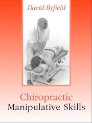 Cover of: Chiropractic manipulative skills | 