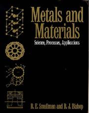 Cover of: Metals and materials: science, processes, applications