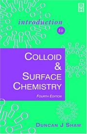 Cover of: Introduction to colloid and surface chemistry by Duncan J. Shaw