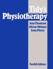 Cover of: Tidy's physiotherapy. by A. M. Thomson