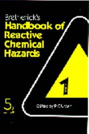 Cover of: Bretherick's handbook of reactive chemical hazards by L. Bretherick