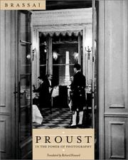 Cover of: Proust in the power of photography by Brassaï