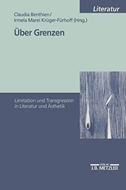 Cover of: Über Grenzen by Claudia Benthien, Irmela Marei Krüger-Fürhoff (Hrsg.).