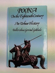 Cover of: Poona in the eighteenth century by Balkrishna Govind Gokhale