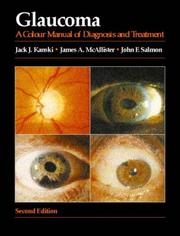 Cover of: Glaucoma: A Colour Manual of Diagnosis and Treatment