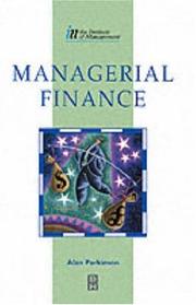 Cover of: Managerial finance by Alan Parkinson