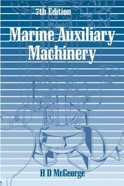 Marine auxiliary machinery by McGeorge, H. D.