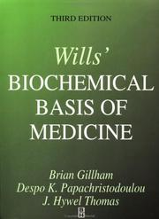 Cover of: Will's Biochemical Basis of Medicine by Brian Gillham, Despo K. Papachristodoulou, J. Hywel Thomas