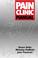 Cover of: Pain clinic manual