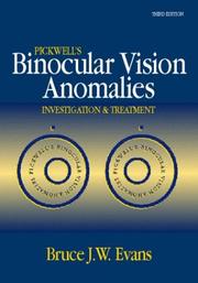 Cover of: Pickwell's binocular vision anomalies by Bruce J. W. Evans