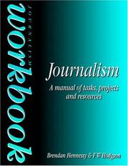 Cover of: Journalism workbook: a manual of tasks and resources