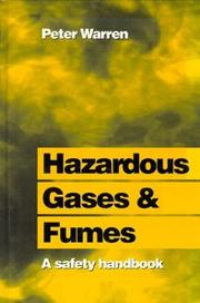 Hazardous gases and fumes by Peter J. Warren