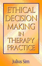 Cover of: Ethical decision-making in therapy practice