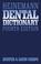 Cover of: Heinemann dental dictionary